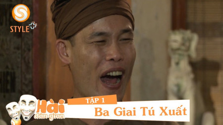 Ba Giai Gặp Tú Xuất - Ba Giai Gặp Tú Xuất