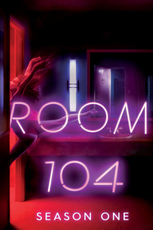 Căn Phòng 104 (Phần 1) - Room 104 (Season 1) (2017)