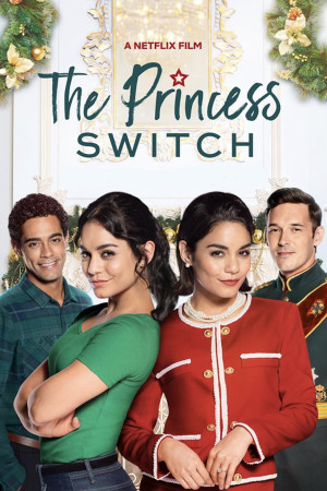 Công chúa thế vai - The Princess Switch