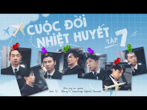 Cuộc Đời Nhiệt Huyết 2021 - Cuộc Đời Nhiệt Huyết 