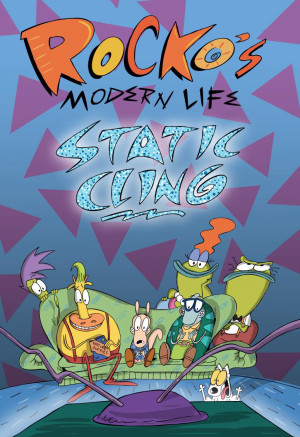 Cuộc sống hiện đại của Rocko: Níu kéo thời đại - Rocko's Modern Life: Static Cling