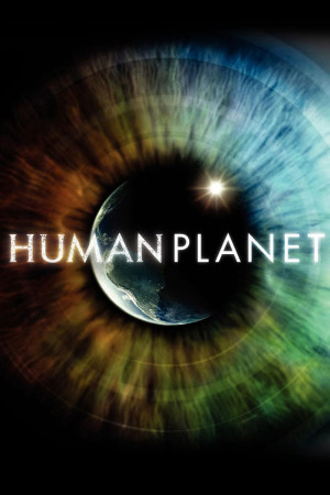 Human Planet - Human Planet (2011)