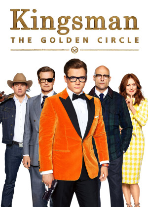 Kingsman: Tổ Chức Hoàng Kim - Kingsman: The Golden Circle