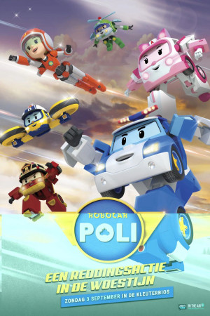 Poli và các bạn: Phim đặc biệt - Robocar POLI Special: The Story of the Desert Rescue (2023)