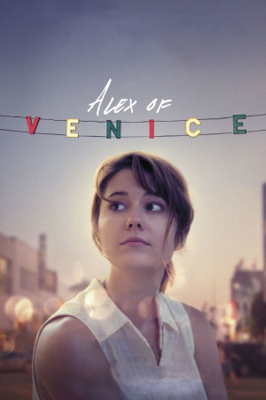 Thay Đổi Cuộc Đời - Alex of Venice (2015)