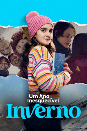 Um Ano Inesquecível - Inverno - An Unforgettable Year – Winter